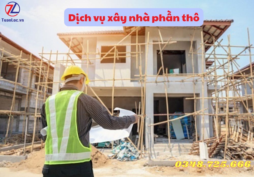 Dịch vụ xây dựng phần thô tại Đà Nẵng