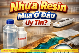 Nhựa resin mua ở đâu uy tín? Kinh nghiệm chọn đúng loại nhựa