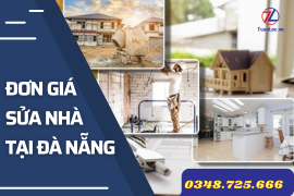 Đơn giá sửa chữa nhà tại Đà Nẵng - Miễn phí tư vấn, thiết kế