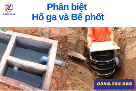 Phân biệt hố ga và bể phốt | Đại lý hố ga giá tốt