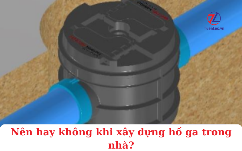 Hố ga mini cho gia đình