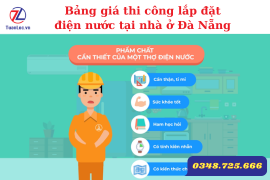 Bảng giá thi công lắp đặt điện nước tại nhà ở Đà Nẵng