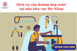 Dịch vụ sửa đường ống nước tại nhà giá chỉ từ 150.000đ