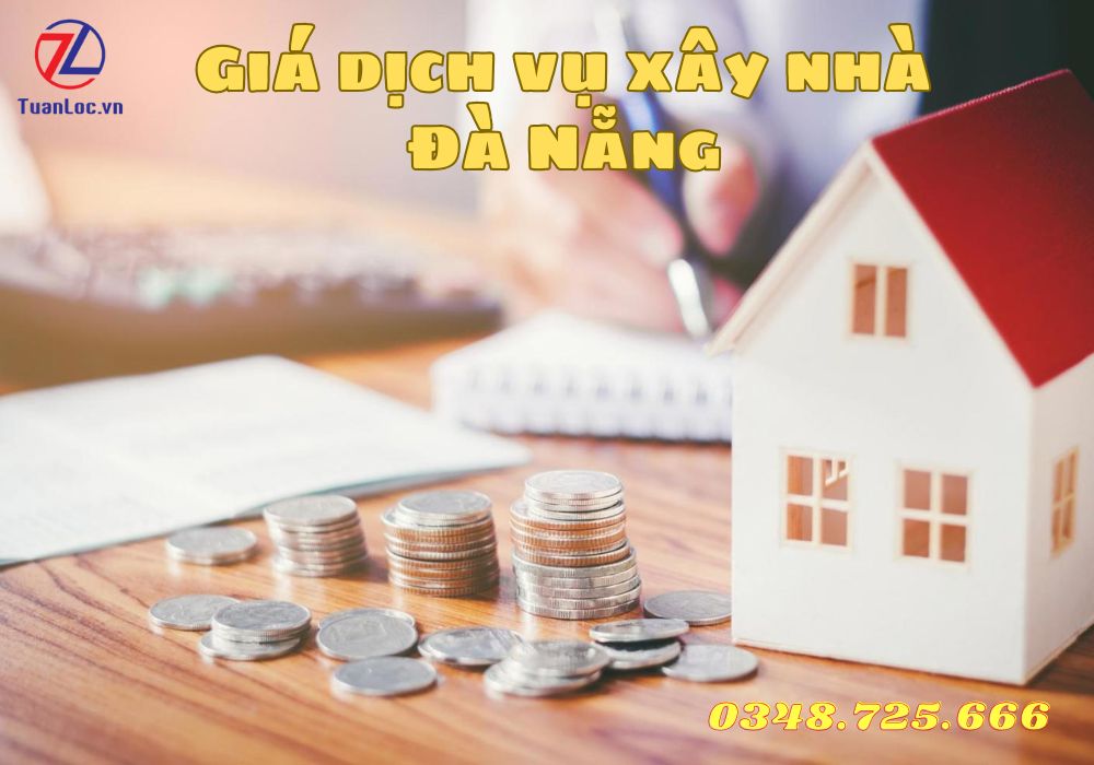 Các yếu tố ảnh hưởng đến giá dịch vụ xây nhà trọn gói tại Đà Nẵng năm 2025