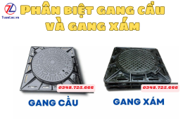 Phân biệt gang xám và gang cầu? Nên chọn loại nắp hố ga nào?