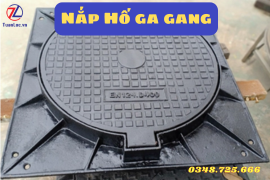 Ưu điểm của nắp hố ga gang - Địa chỉ mua nắp hố ga giá tốt