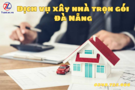 Báo giá xây nhà trọn gói Đà Nẵng mới nhất và chi tiết 2024