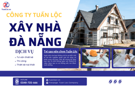 Giá xây nhà Đà Nẵng mới nhất 2025 - Không phát sinh